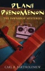 Plane Phenomenon, by Carl Bartholomew