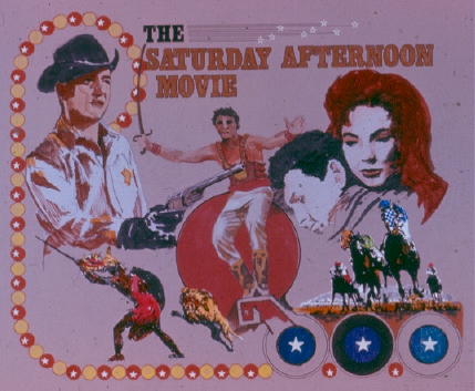 The Channel 8 Saturday Afternoon Movie circa mid-70s, courtesy of Peter D. Abrams