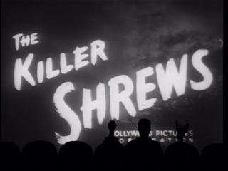 The Killer Shrews