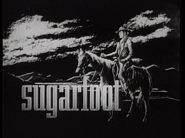 Sugarfoot title courtesy of Doug Quick